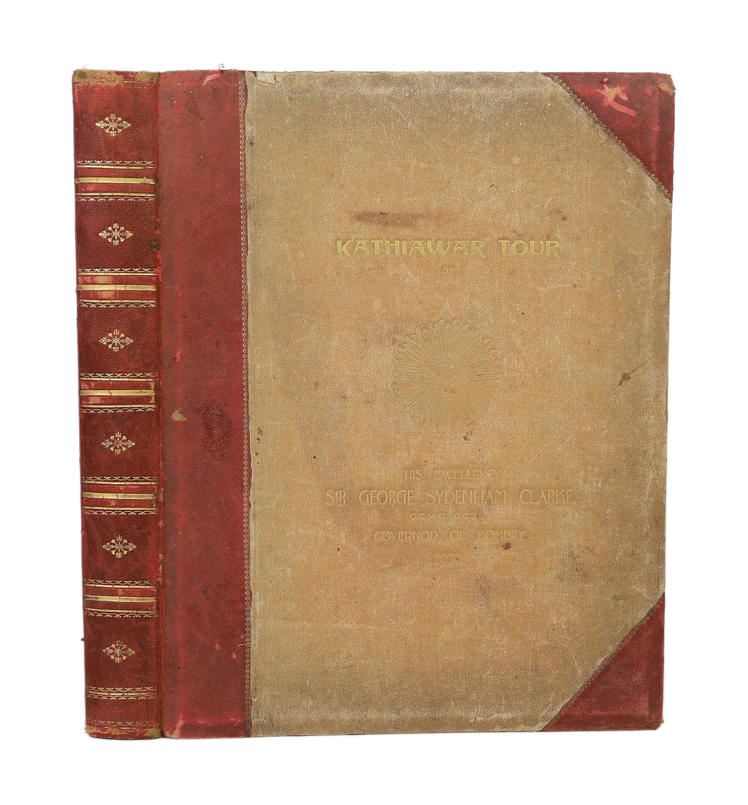 Indian Interest: CAXTON WORKS. Souvenir. 'Kathiawar Tour of His Excellency Sir George Sydenham Clarke, Governor of Bombay, 1910', a leather bound album of photographs by Bourne & Shepherd, presentation copy to Sir Willia